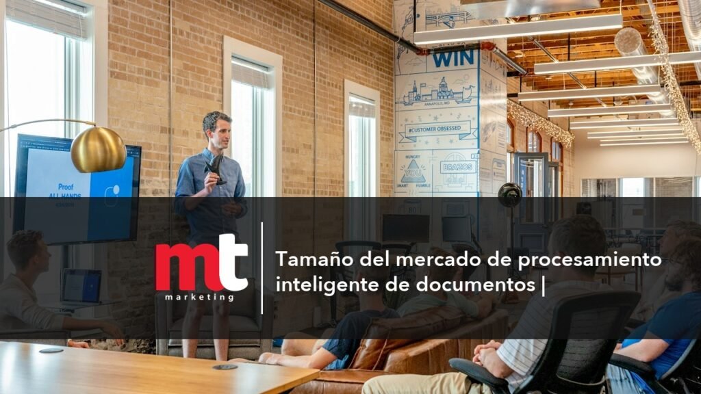 MT Marketing - Tamaño del mercado de procesamiento inteligente de documentos |